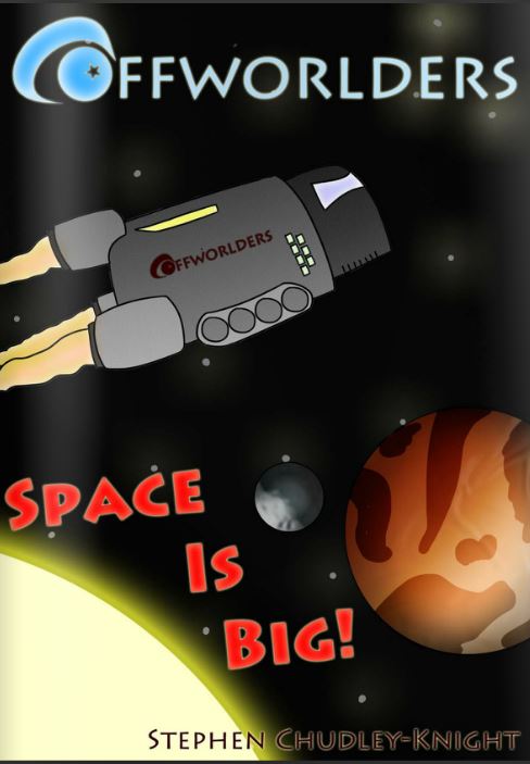 Off Worlders: Space is Big